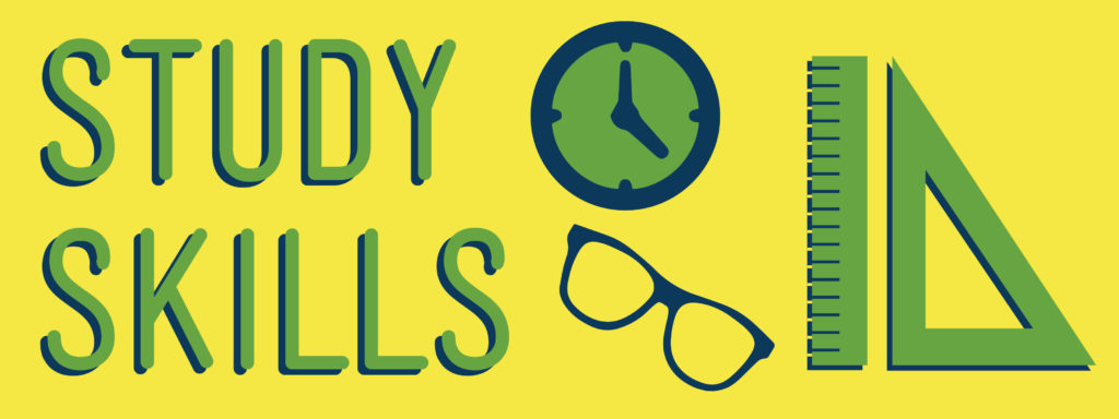 Effective study habits are key to student success, in the classroom and beyond.
